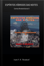Espíritos Híbridos Das Noites