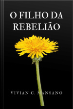 O Filho Da Rebelião