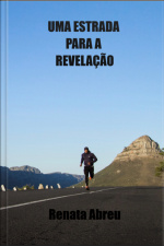 Uma Estrada Para A Revelação