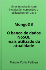 Mongodb - O Banco De Dados Nosql Mais Utilizado Da Atualidade