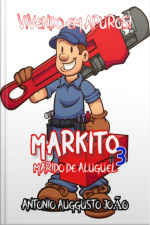 Markito - Marido De Aluguel - Volume 3