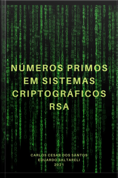 Números Primos Em Sistemas Criptográficos Rsa