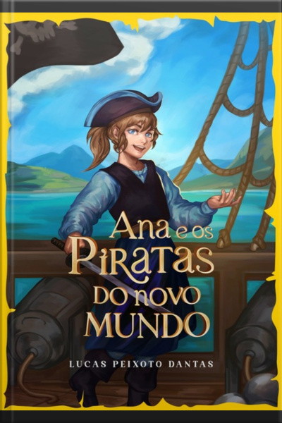 Ana E Os Piratas Do Novo Mundo