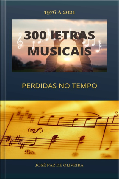 300 Letra Musicais