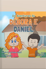 As Aventuras De Débora E Daniel