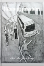 O Menino Que Parava Ônibus