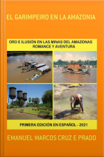 El Garimpeiro En La Amazonia