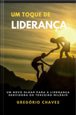 Um Toque De Liderança