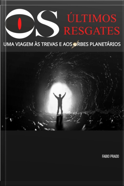 Os Últimos Resgates