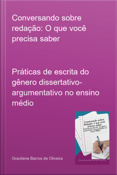 Conversando Sobre Redação: O Que Você Precisa Saber