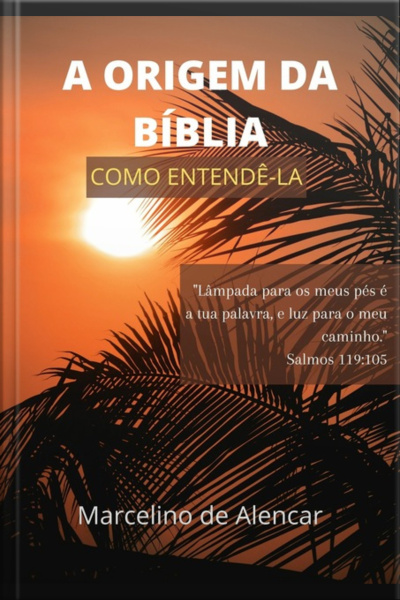 A Origem Da Bíblia