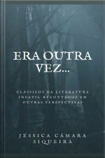Era Outra Vez