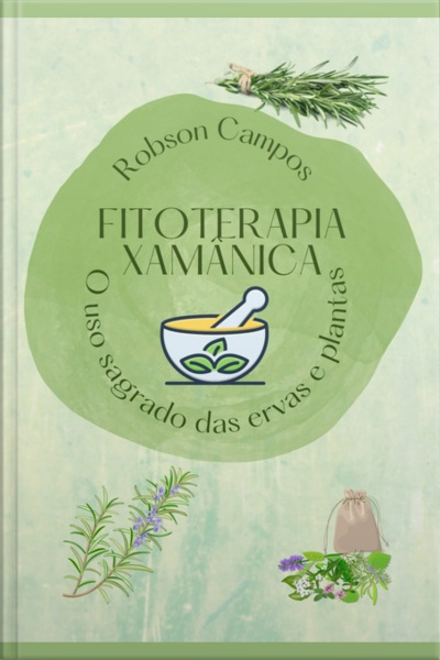 Fitoterapia Xamânica