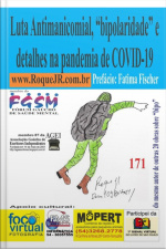 Luta Antimanicomial, bipolaridade E Detalhes Na Pandemia De Covid-19