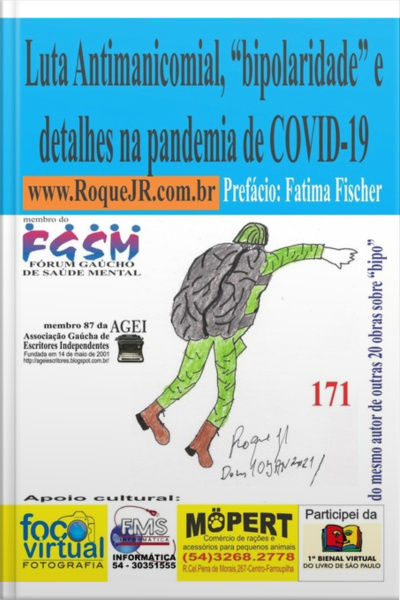 Luta Antimanicomial, bipolaridade E Detalhes Na Pandemia De Covid-19