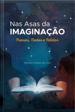 Nas Asas Da Imaginação