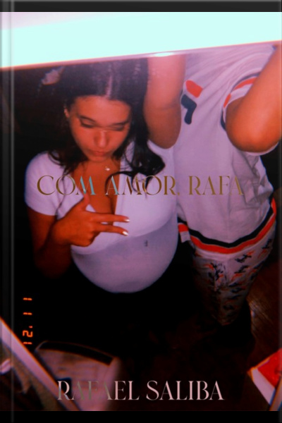 Com Amor, Rafa