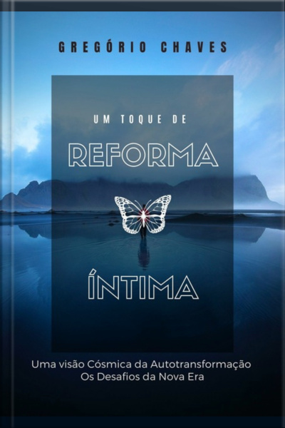 Um Toque De Reforma Íntima