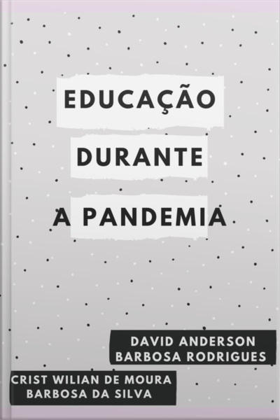 Educação Durante A Pandemia