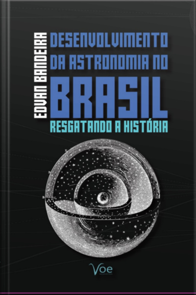 Desenvolvimento Da Astronomia No Brasil