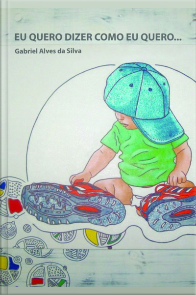 Eu Quero Dizer Como Eu Quero ...