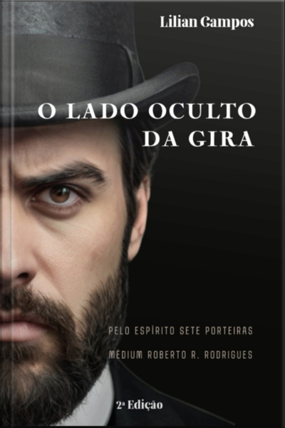 O Lado Oculto Da Gira