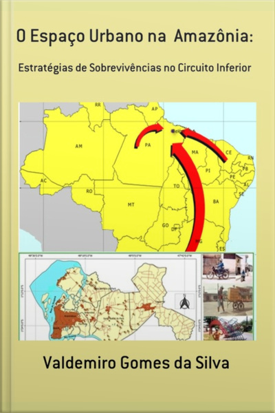 O Espaço Urbano Na Amazônia: