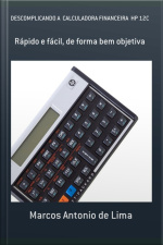 Descomplicando A Calculadora Financeira Hp 12c