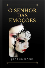 O Senhor Das Emoções