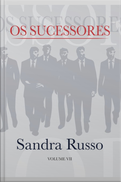 Os Sucessores Volume Vii