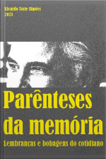 Parênteses De Memórias