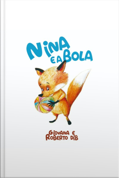 Nina E A Bola