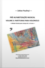 (violoncelo: Espiral Para Aluno) Pré-alfabetização Musical: Volume 3 Para Violoncelo (partituras)