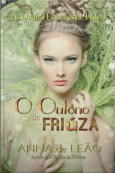 O Outono De Friúza (as Quatro Estações De Friúza Livro 1)