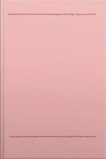 Simulações Realísticas No Processo De Ensino-aprendizagem Em Enfermagem: Segurança Do Paciente