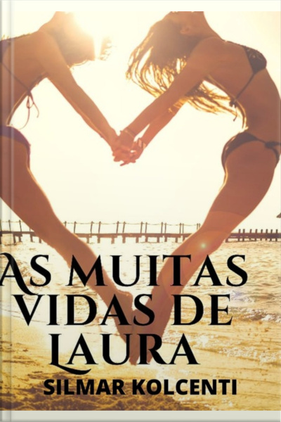 As Muitas Vidas De Laura