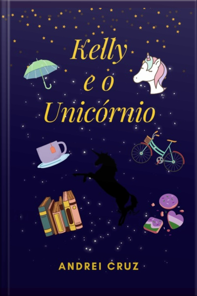 Kelly E O Unicórnio