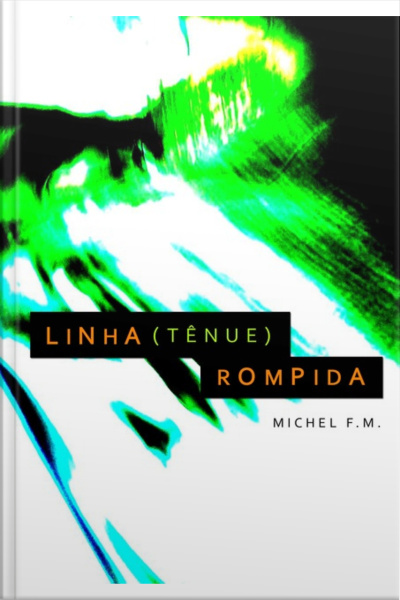 Linha (tênue) Rompida