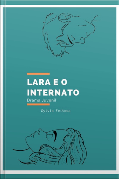 Lara E O Internato