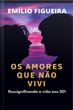 Os Amores De Não Vivi