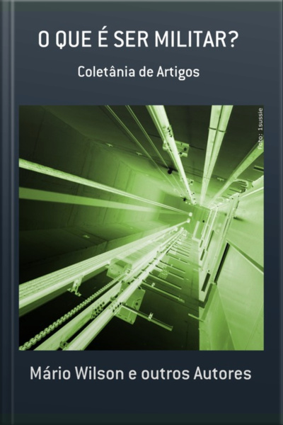 O Que É Ser Militar?