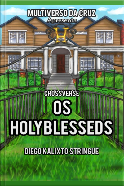 Crossverse Os Holyblesseds