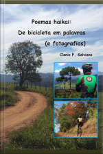 Poemas Haikai: De Bicicleta Em Palavras (e Fotografias)