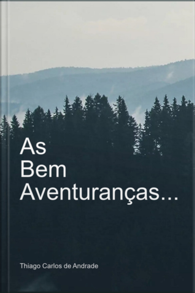 As Bem-aventuranças...