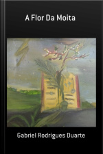 A Flor Da Moita