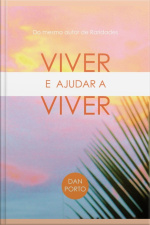 Viver E Ajudar A Viver