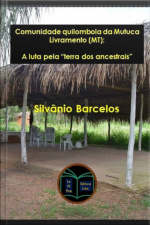 Comunidade Quilombola Da Mutuca - Livramento (mt)