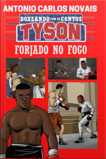 Tyson: Forjado No Fogo