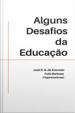 Alguns Desafios Da Educação