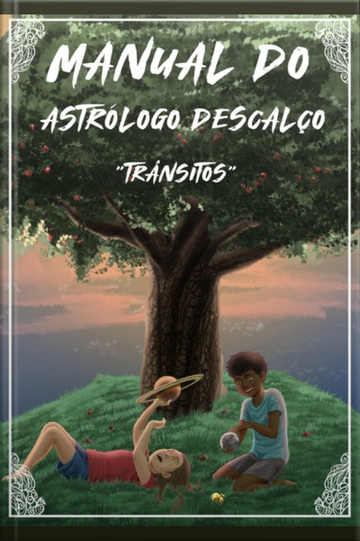 Manual Do Astrólogo Descalço